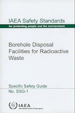 Borehole Disposal Facilities for Radioactive Waste