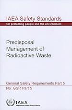 Predisposal Management of Radioactive Waste [With CDROM]