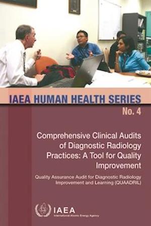 Comprehensive Clinical Audits of Diagnostic Radiology Practices