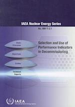 Selection and Use of Performance Indicators in Decommissioning