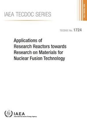 Applications of Research Reactors Towards Research on Materials for Nuclear Fusion Technology