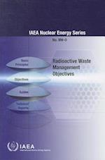 Radioactive Waste Management Objectives