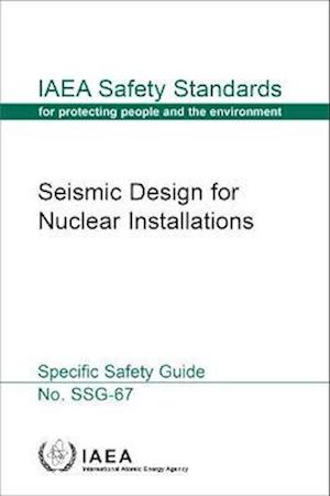 Seismic Design for Nuclear Installations