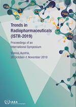 Trends in Radiopharmaceuticals (ISTR-2019)