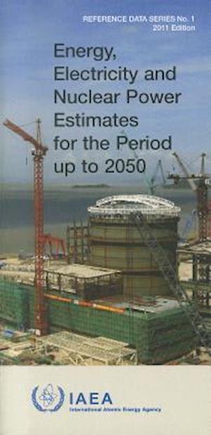 Energy, Electricity & Nuclear Power Estimates for the Period Up to 2050