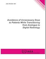 Avoidance of Unnecessary Dose to Patients While Transitioning from Analogue to Digital Radiology