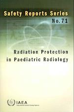 Radiation Protection in Paediatric Radiology