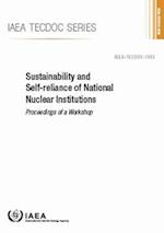 Sustainability and Self-Reliance of National Nuclear Institutions