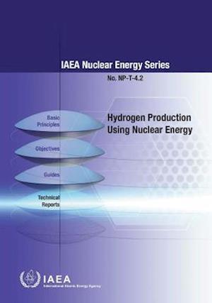 Hydrogen Production Using Nuclear Energy