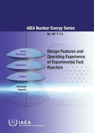 Design Features and Operating Experience of Experimental Fast Reactors