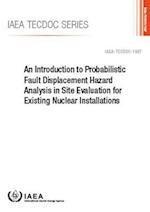 An Introduction to Probabilistic Fault Displacement Hazard Analysis in Site Evaluation for Existing Nuclear Installations