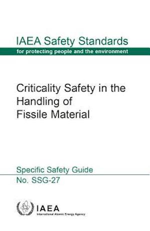 Criticality safety in the handling of fissile material