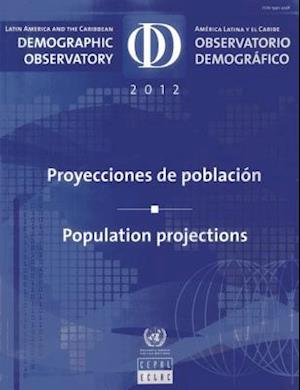 Latin America and the Caribbean Demographic Observatory 2012