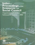 Index to Proceedings of the Economic and Social Council 2006