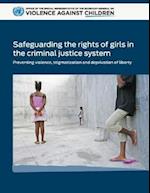 Safeguarding the Rights of Girls in the Criminal Justice System