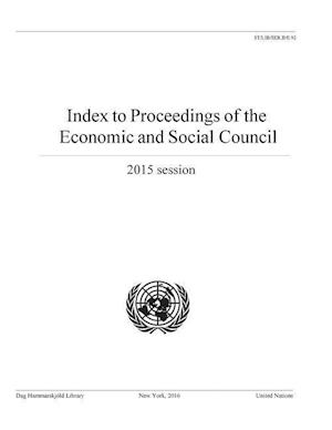 Index to Proceedings of the Economic and Social Council 2015