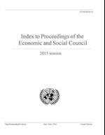 Index to Proceedings of the Economic and Social Council 2015