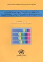 International Investment Rule Making