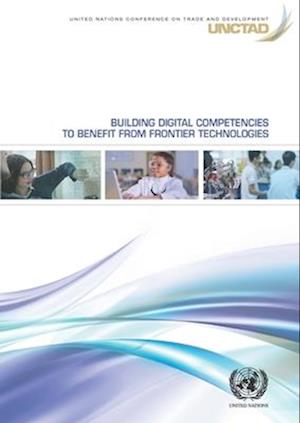Building Digital Competencies to Benefit from Frontier Technologies