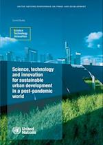 Science, Technology and Innovation for Sustainable Urban Development in a Post-Pandemic World