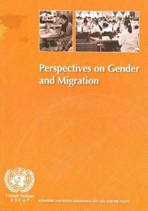 Perspectives on Gender and Migration