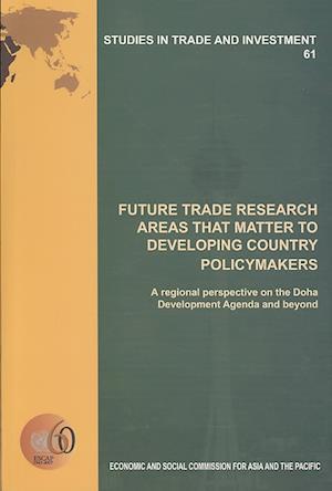 Future Trade Research Areas That Matter to Developing Country Policymakers