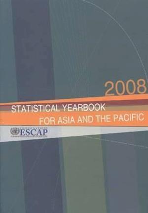 Statistical Yearbook for Asia and the Pacific 2008