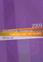 Statistical Yearbook for Asia and the Pacific 2009