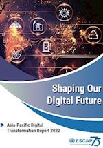 Shaping Our Digital Future