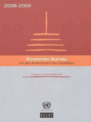 Economic Survey of Latin America and the Caribbean 2008-2009