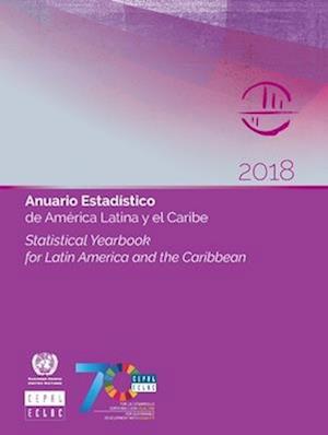 Statistical Yearbook for Latin America and the Caribbean 2018