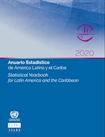 Statistical Yearbook for Latin America and the Caribbean 2020