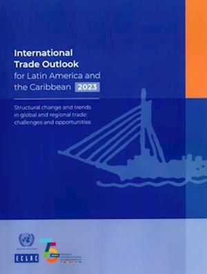 International Trade Outlook for Latin America and the Caribbean 2023
