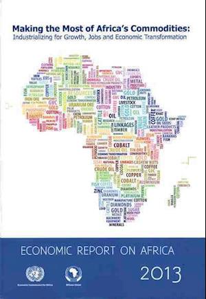 Economic Report on Africa 2013