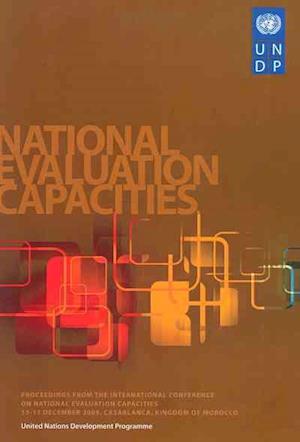 Proceedings from the International Conference on National Evaluation Capacities, 15-17 December 2009, Casablance, Kingdown of Morocco