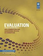 Evaluation of Undp Contribution to Anti-Corruption and Addressing Drivers of Corruption