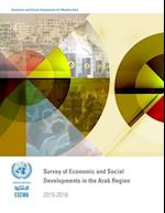Survey of Economic and Social Developments in the Arab Region 2015-2016