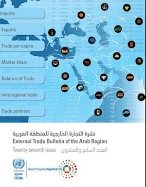 External Trade Bulletin of the Arab Region, Twenty-Seventh Issue