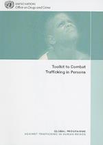 Toolkit to Combat Trafficking in Persons