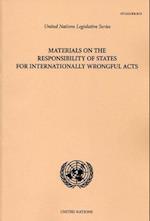 Materials on the Responsibility of States for Internationally Wrongful Acts [With CDROM]