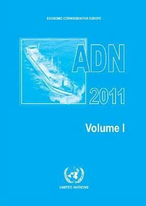 European Agreement Concerning the International Carriage of Dangerous Goods by Inland Waterways (Adn)