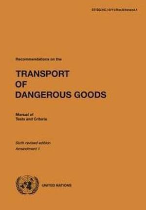 Recommendations on the Transport of Dangerous Goods, Amendm