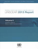 Sources, Effects and Risks of Ionizing Radiation, Unscear 2013 Report