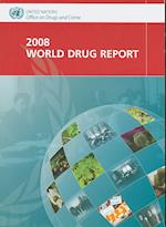 World Drug Report 2008