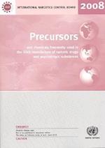 Precursors and Chemicals Frequently Used in the Illicit Manufacture of Narcotic Drugs and Psychotropic Substances 2008