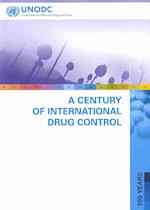 Century of International Drug Control