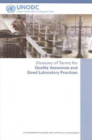 Glossary of Terms for Quality Assurance and Good Laboratory Practices