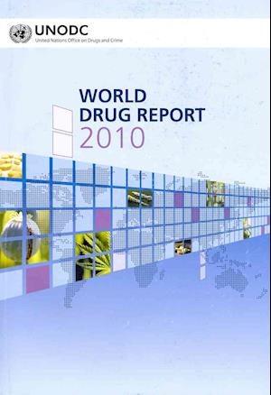 World Drug Report 2010