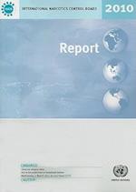 Report of the International Narcotics Control Board for 2010
