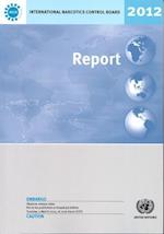 Report of the International Narcotics Control Board 2012